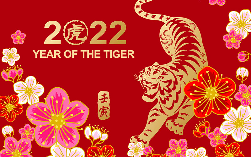 Happy Chinese New Year 2022! May this year of the tiger bring you and your family health, prosperity and peace